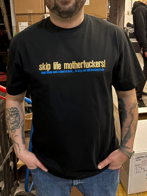 SKIPLIFE - SKIP LIFE MOTHERFUCKERS! BLACK T-SHIRT